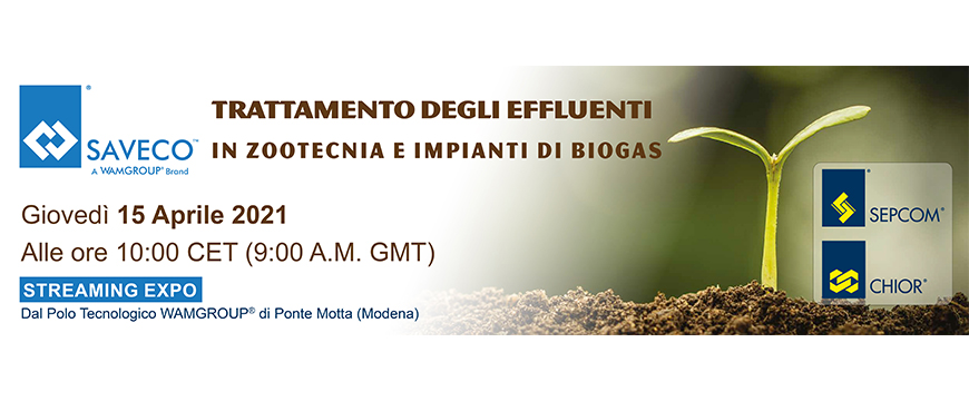SAVECO™ Streaming Expo - EFFLUENT TREATMENT IN ANIMAL HUSBANDRY & BIOGAS PLANTS_2